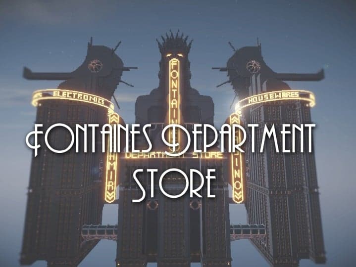 Fontaines Department Store bioshock skyscraper amazing huge building minecraft idea