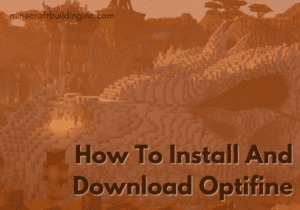 Download and Install Optifine