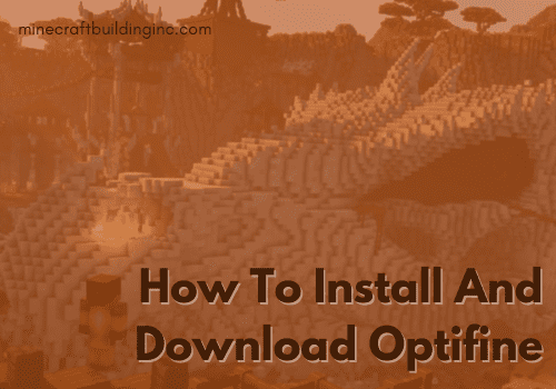 Download and Install Optifine
