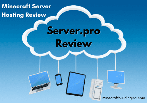 Server.pro Minecraft Server Hosting Review - Building Inc