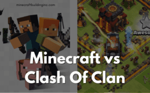 Minecraft vs Clash Of Clan